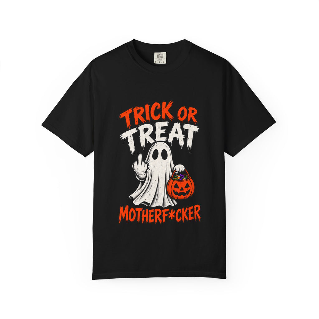 Trick or Treat Motherf*cker Halloween T-Shirt